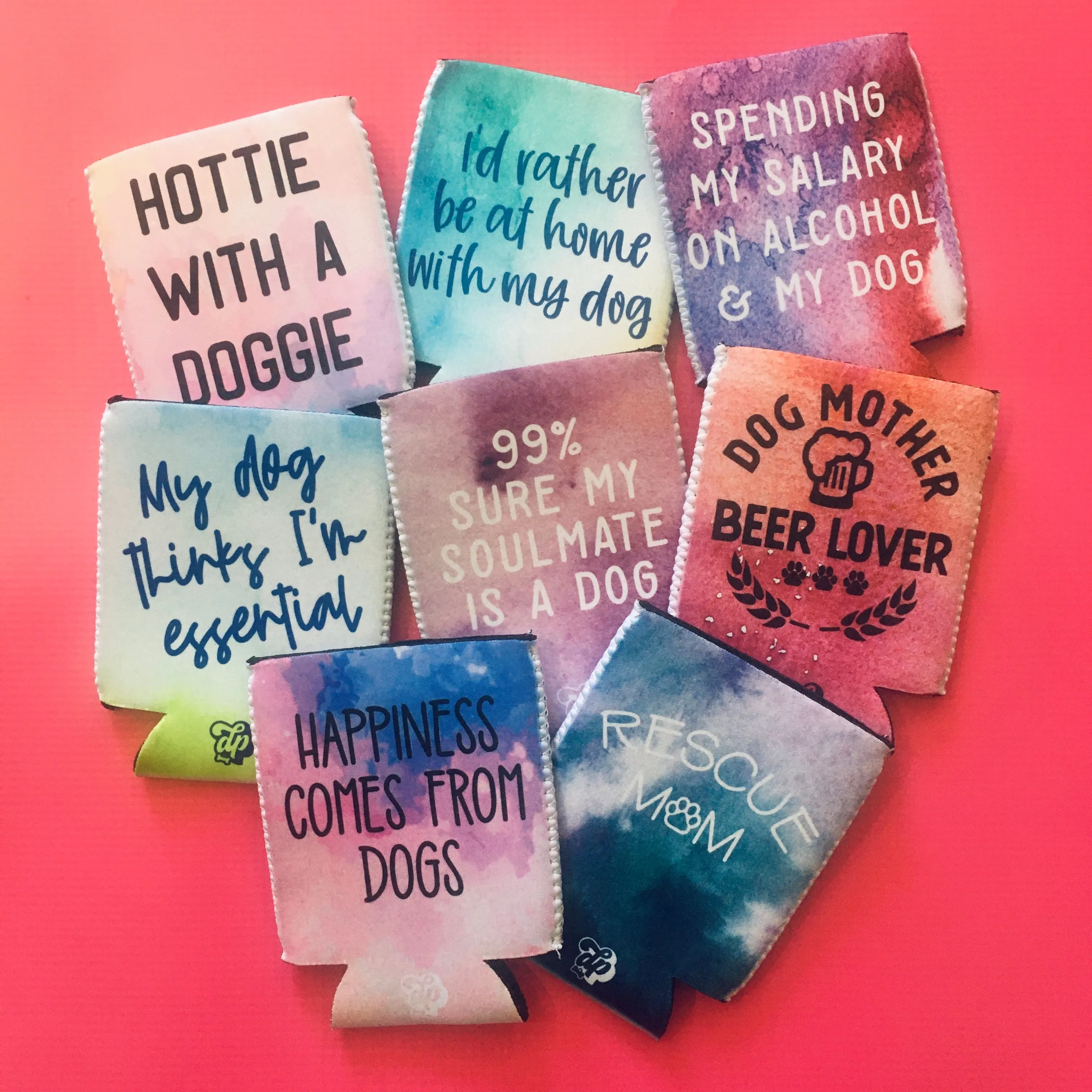 99% Sure My Soulmate is a Dog Can Cooler